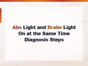 Diagnosing Simultaneous Abs and Brake Lights on